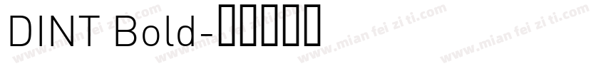 DINT Bold字体转换